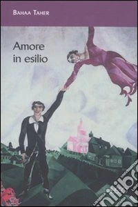 Amore in esilio