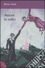 Amore in esilio libro