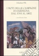 I moti delle campagne di Sardegna dal 1793 al 1802 libro