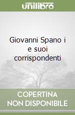 Giovanni Spano i e suoi corrispondenti