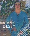 Stanis Dessy. Maestro del colore e delle tecniche. Ediz. illustrata libro