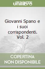 Giovanni Spano e i suoi corrispondenti. Vol. 2