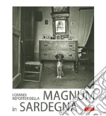 I grandi reporter della magnum in Sardegna libro