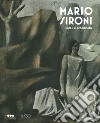 Mario Sironi. Sintesi e grandiosità. Catalogo della mostra (Milano, 23 luglio 2021-27 marzo 2022) libro