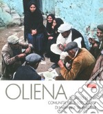 Oliena. Ritratto di una comunità nelle fotografie di Marianne Sin-Pfältzer. Ediz. illustrata libro