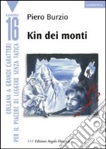 Kin dei monti libro