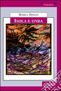 Isola e onda