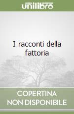 I racconti della fattoria libro