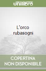 L'orco rubasogni libro