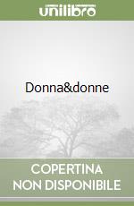 Donna&donne