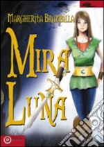 Mira Luna libro