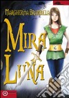 Mira Luna libro