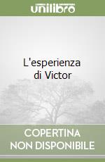 L'esperienza di Victor libro