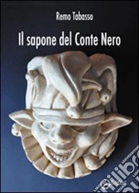 Il sapone del conte Nero