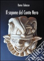 Il sapone del conte Nero