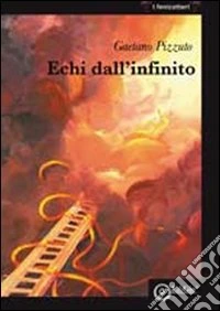 Echi dall'infinito