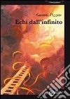 Echi dall'infinito libro