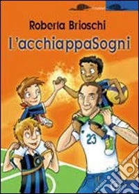 L'acchiappasogni