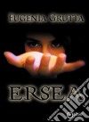 Ersea libro di Grutta Eugenia