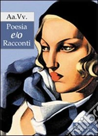 Poesia e/o Racconti