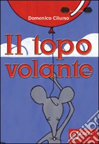 Il topo volante libro