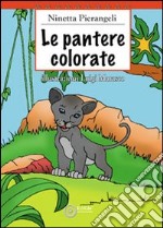 Le pantere colorate libro