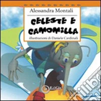 Celeste e la camomilla libro