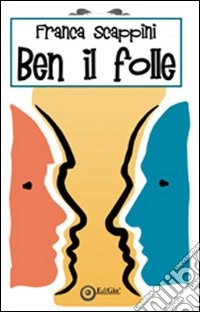 Ben il folle