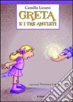 Greta e i tre amuleti