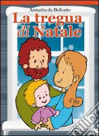 La tregua di Natale libro