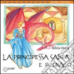 La principessa Sabra e il Drago libro