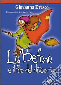 La befana e il filo del discorso libro