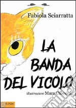 La banda del vicolo