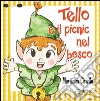 Tello e il picnic nel bosco libro