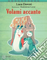 Volami accanto