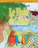 Le fiabe del dono libro