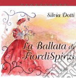 La ballata di FiordiSpino libro