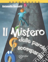 Il mistero delle parole scomparse