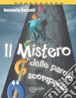 Il mistero delle parole scomparse