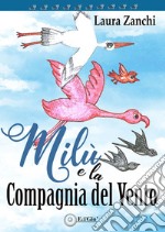 Milù e la compagnia del vento