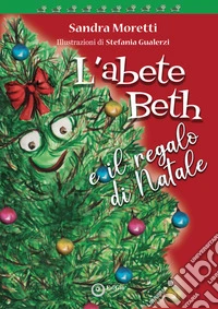L'abete Beth e il regalo di Natale