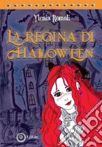 La regina di Halloween libro