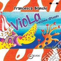 Viola, missione spiaggia libro
