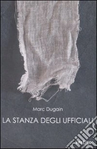 La stanza degli ufficiali libro