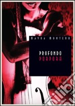 Profondo porpora libro