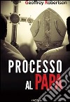 Processo al Papa libro