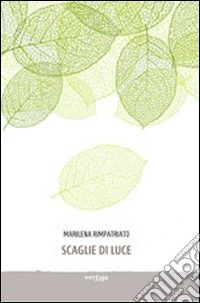 Scaglie di luce libro