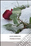 Parole di neve libro di Arnaboldi Riva Giuseppe