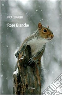 Rose bianche