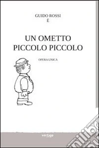 Guido Rossi è un ometto piccolo piccolo libro